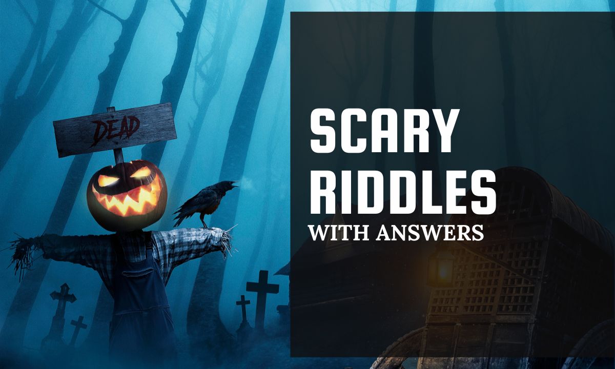 Scary Riddles With Answers