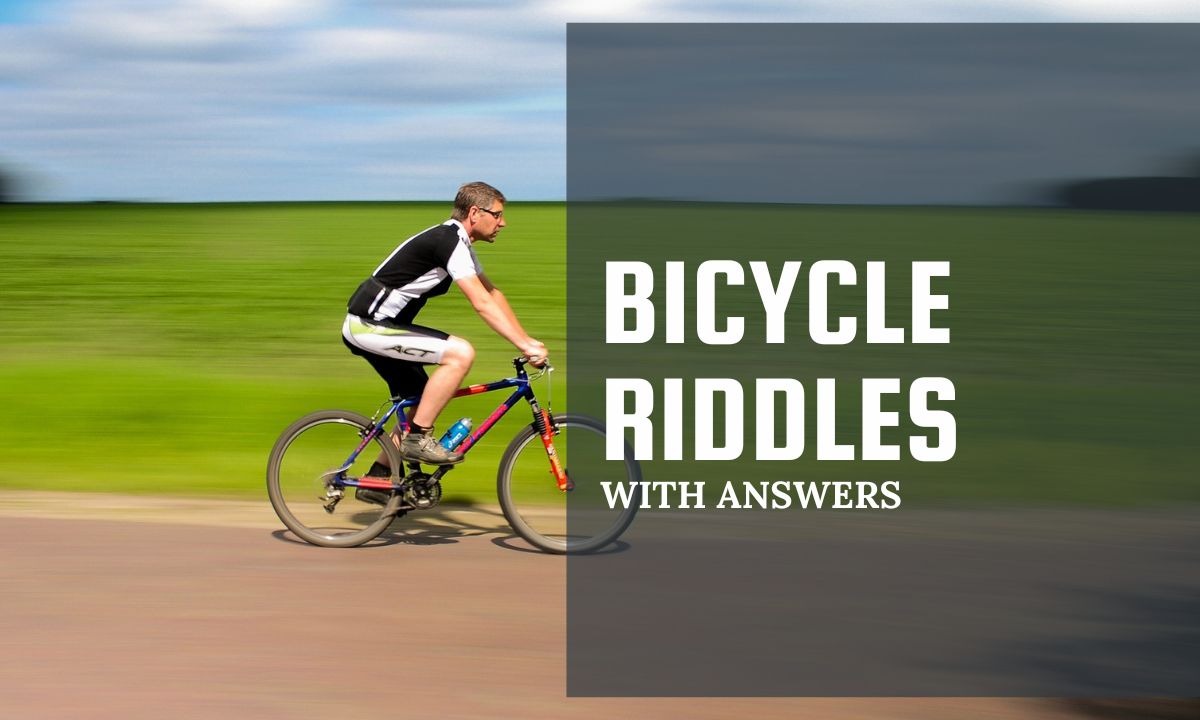 Bicycle Riddles With Answers